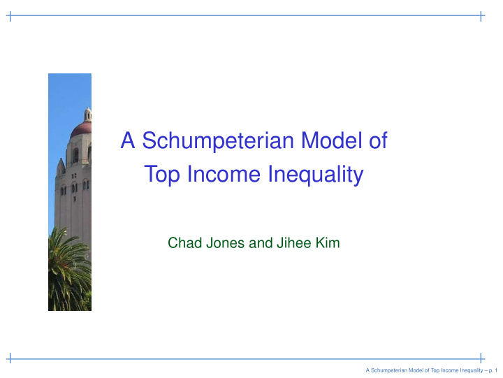a schumpeterian model of top income inequality