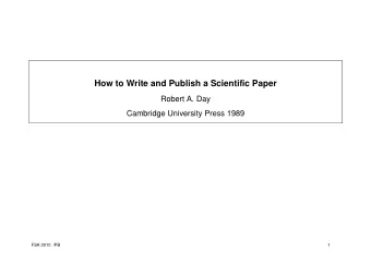 How to Write and Publish a Scientific Paper  Robert A. Day  Cambridge University Press 1989  FSA