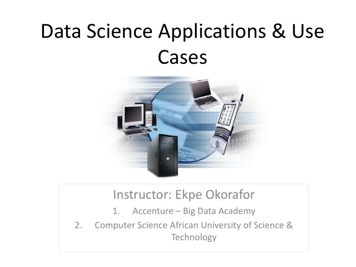 data science applications use