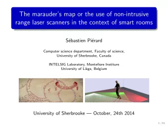 The marauders map or the use of non-intrusive  range laser scanners in the context of smart