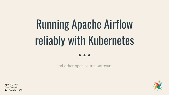 and other open source software april 17 2019 data council