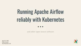 ...  and other open source software  April 17, 2019  Data Council  San Francisco, CA  Greg