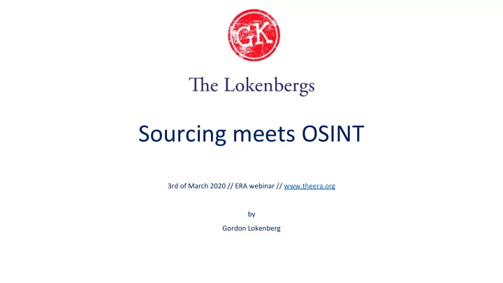 sourcing meets osint