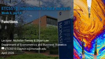 ETC5510: Introduction to Data Analysis  ETC5510: Introduction to Data Analysis  Week 6, part B