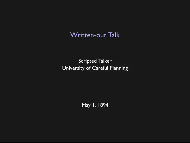 written out talk