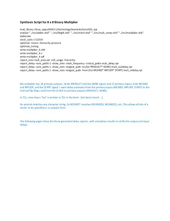 Synthesis Script for 8 x 8 Binary Multiplier  load_library