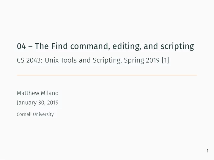 04 the find command editing and scripting