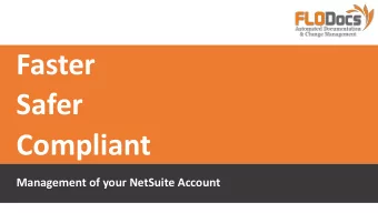 Faster  Safer  Compliant  Management of your NetSuite Account  Home  Introduction  1.  Management