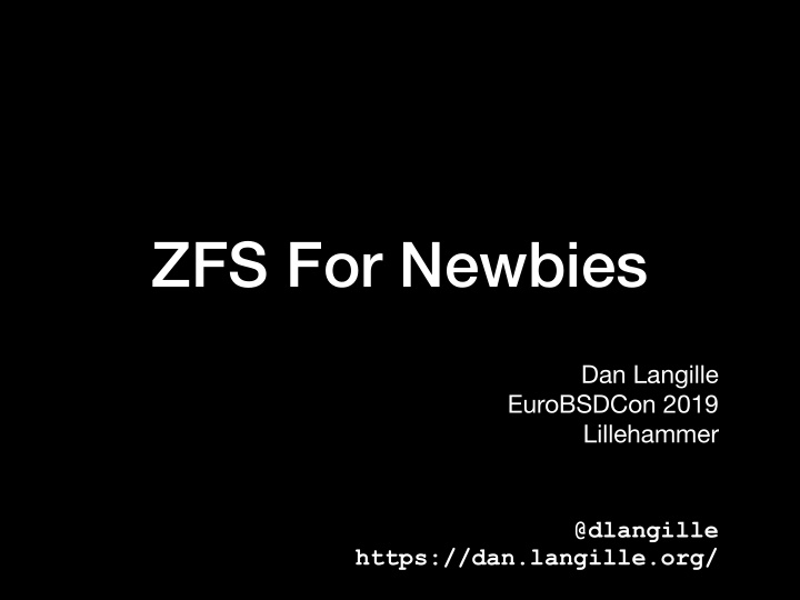 zfs for newbies