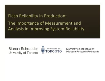 Flash  Reliability  in  Produc4on:      The  Importance  of  Measurement