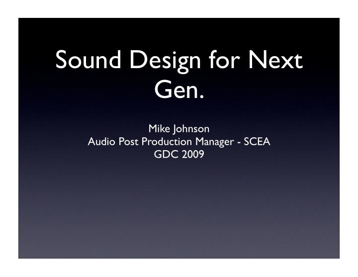 sound design for next gen