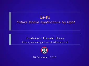 Shortlisted for World Technology  Award, New York, 2011  Spin-off company, pureLiFi Ltd  2