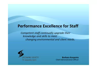 Performance  Excellence  for  Staff Competent  staff  continually  upgrade