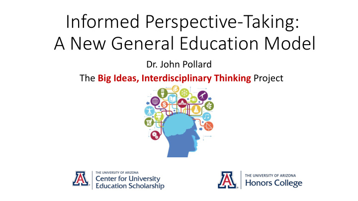 informed perspective taking a new general education model