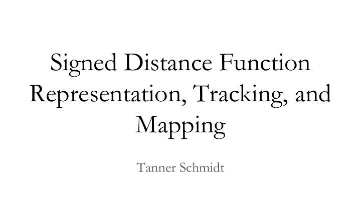 signed distance function representation tracking and