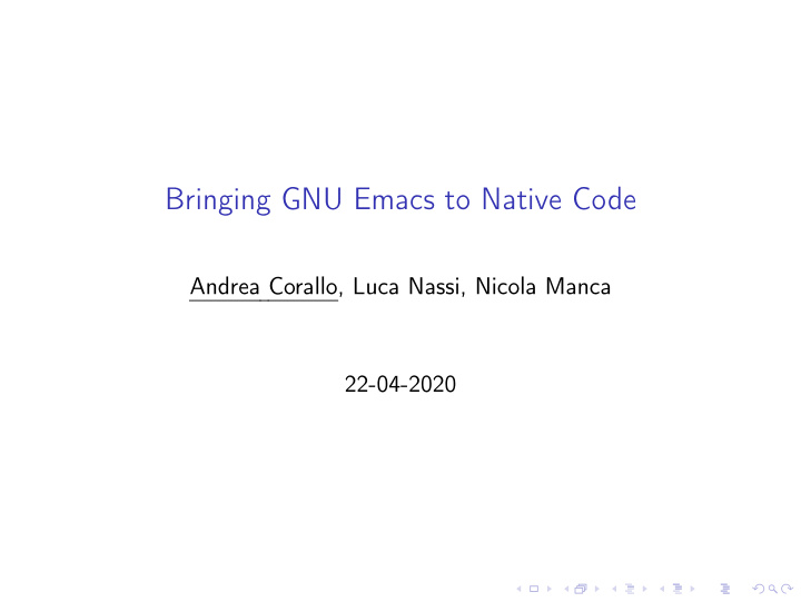 bringing gnu emacs to native code