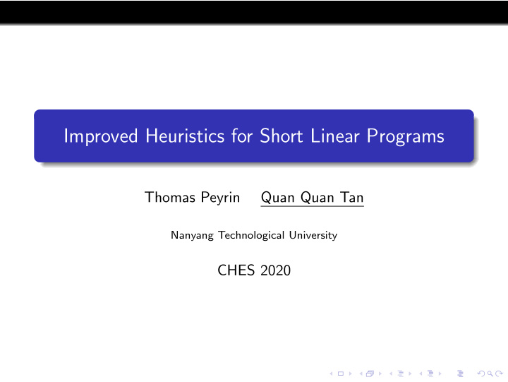 improved heuristics for short linear programs