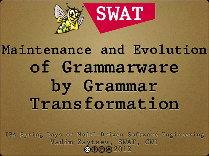 of grammarware by grammar transformation