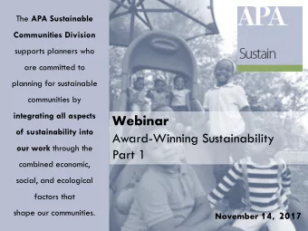 Webinar  of sustainability into  Award-Winning Sustainability our work through the  Part 1