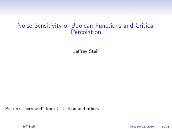noise sensitivity of boolean functions and critical