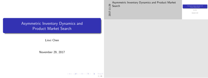 asymmetric inventory dynamics and product market search