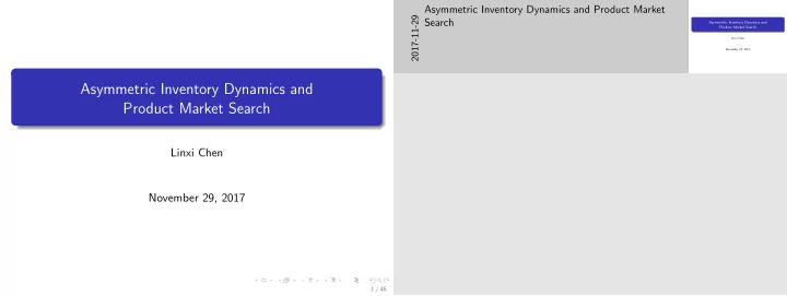 asymmetric inventory dynamics and product market search