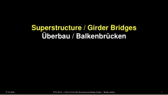 berbau / Balkenbrcken  ETH Zrich  |  Chair of Concrete Structures and Bridge Design  |