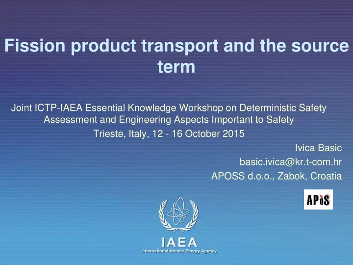 fission product transport and the source term