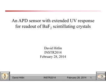An APD sensor with extended UV response for readout of BaF 2 scintillating crystals  David Hitlin