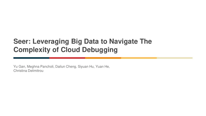 seer leveraging big data to navigate the