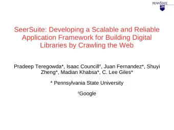SeerSuite: Developing a Scalable and Reliable  Application Framework for Building Digital