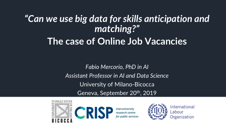 can we use big data for skills anticipation and matching