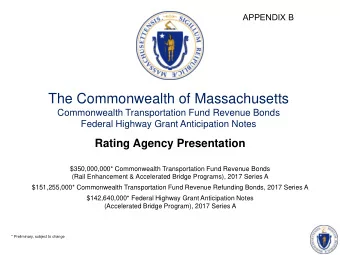 The Commonwealth of Massachusetts  Commonwealth Transportation Fund Revenue Bonds  Federal Highway