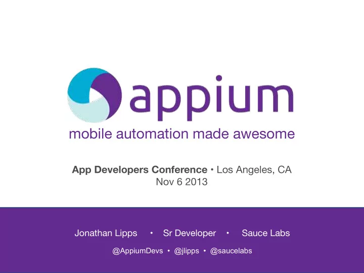 mobile automation made awesome