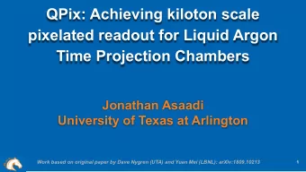 QPix: Achieving kiloton scale  pixelated readout for Liquid Argon  Time Projection Chambers