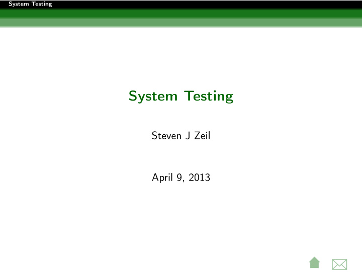 system testing