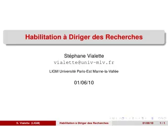 Habilitation `  a Diriger des Recherches  St  ephane Vialette  vialette@univ-mlv.fr  LIGM