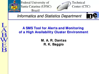 Informatics and Statistics Department  Informatics and Statistics Department  A SMS Tool for Alerts