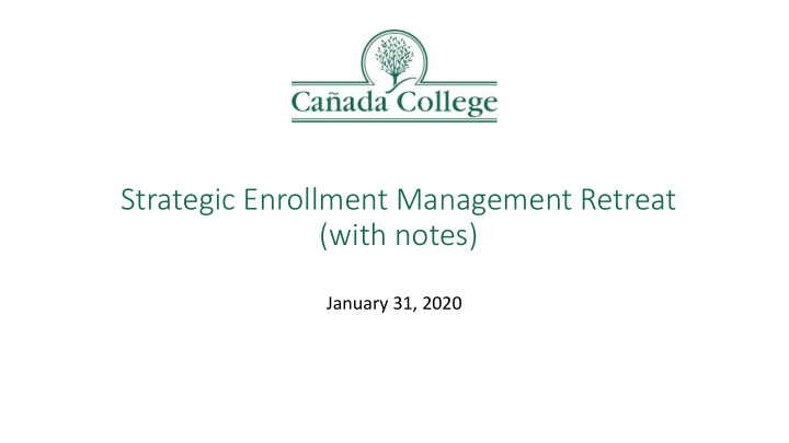 strategic enrollment management retreat