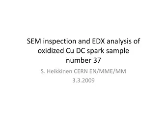 SEM inspection and EDX analysis of  oxidized Cu DC spark sample  number 37  number 37  S. Heikkinen