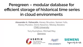 Peregreen  modular database for  efficient storage of historical time series  in cloud