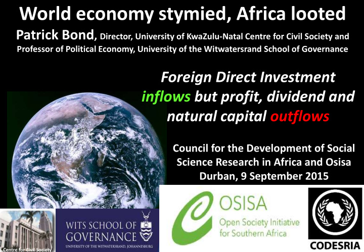 world economy stymied africa looted