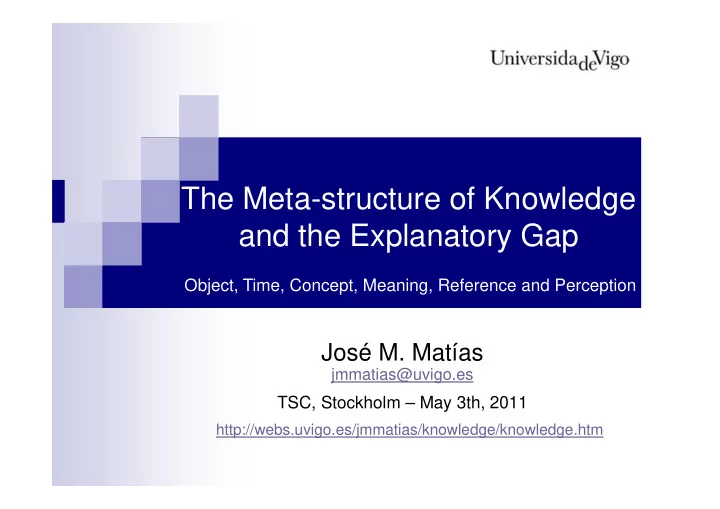the meta structure of knowledge and the explanatory gap
