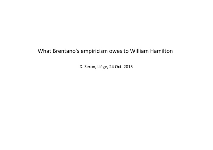 what brentano s empiricism owes to william hamilton