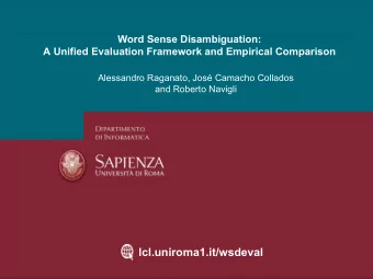 Final Projects  Word Sense Disambiguation:  A Unified Evaluation Framework and Empirical Comparison