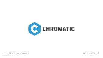 http:/  /chromatichq.com  @ChromaticHQ  Work/Life Balance - You CAN  Have it All  Alanna Burke