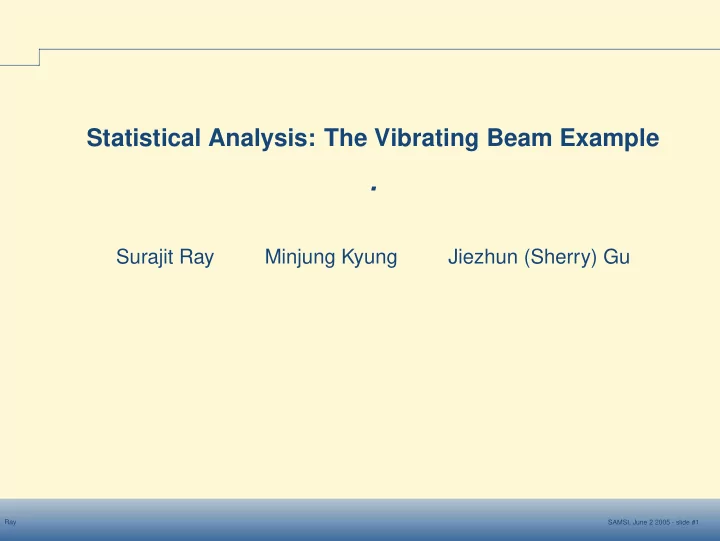 surajit ray minjung kyung jiezhun sherry gu ray samsi