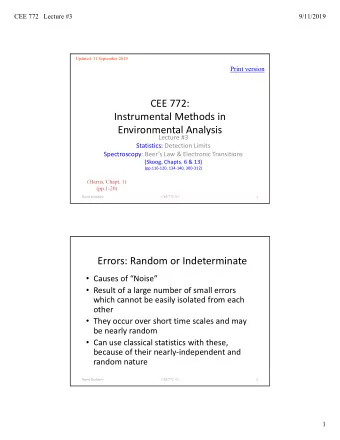 CEE 772:  Instrumental Methods in  Environmental Analysis  Lecture #3  Statistics: Detection Limits