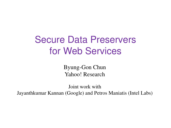 secure data preservers for web services