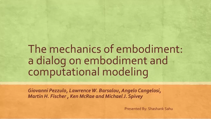 the mechanics of embodiment a dialog on embodiment and